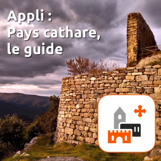 Pays cathare le guide Application mobile château de Termes